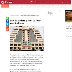 Apollo orders panel to form medical board