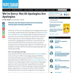 We're Sorry: Not All Apologies Are Apologies - Miller-McCune