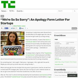 “We’re So So Sorry”: An Apology Form Letter For Startups