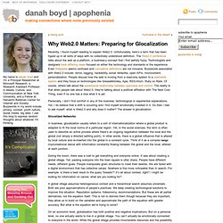 apophenia: Why Web2.0 Matters: Preparing for Glocalization