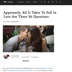 Apparently, All It Takes To Fall In Love Are These 36 Questions