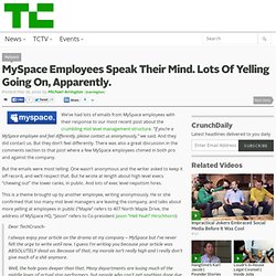 MySpace Employees Speak Their Mind. Lots Of Yelling Going On, Ap