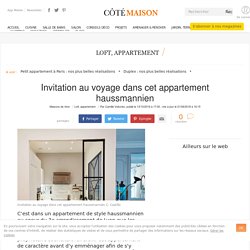 Appartement Lyon : un haussmannien de 115 m2 qui invite au voyage
