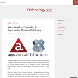 5 Good Practices for Titanium Application Development