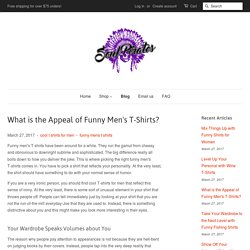 What is the Appeal of Funny Men's T-Shirts? – Soul Pirates Shop