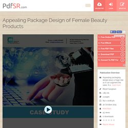 Appealing Package Design of Female Beauty Products