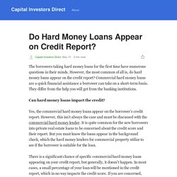 Do Hard Money Loans Appear on Credit Report?