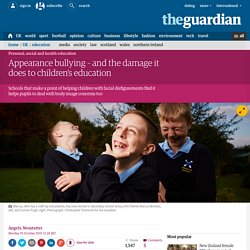Appearance bullying – and the damage it does to children’s education