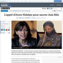 L'appel d'Anne Hidalgo pour sauver Asia Bibi