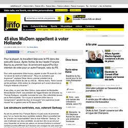 45 élus MoDem appellent à voter Hollande