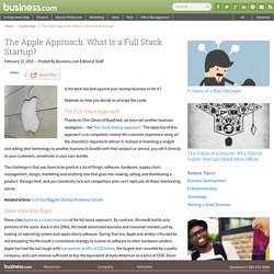 The Apple Approach: What Is a Full Stack Startup?