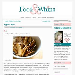Food and Whine: Apple Chips