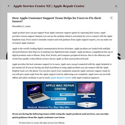 How Apple Customer Support Team Helps its Users to Fix their Issues?