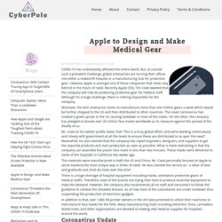 Apple to Design and Make Medical Gear - Cyber Pole