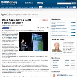 Does Apple have a Scott Forstall problem?