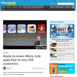 Apple to make iWork, iLife apps free to new iOS customers