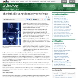 The dark side of Apple: misery monologue