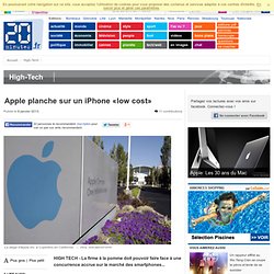 Apple planche sur un iPhone «low cost»