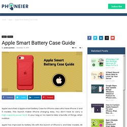 Apple Smart Battery Case Guide : Phoneier