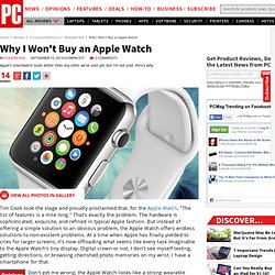 Why I Won't Buy an Apple Watch