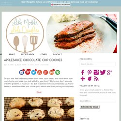 Applesauce Chocolate Chip Cookies - Like Mother Like dauhgter