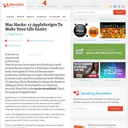 Mac Hacks: 17 AppleScripts To Make Your Life Easier - Smashing Magazine
