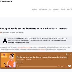 Une appli créée par les étudiants pour les étudiants - Podcast