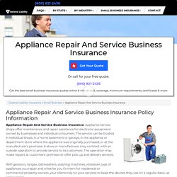 Appliance Repair And Service Business Insurance - Cost & Coverage (2019)