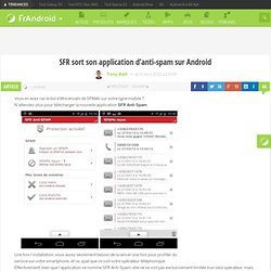 SFR sort son application d'anti-spam sur Android