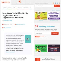 Four Ways To Build A Mobile Application, Part 4: Appcelerator Titanium