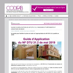 Guide d'application du NF DTU 31.2 Maisons et bâtiments à ossature en bois