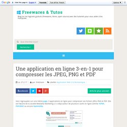Une application en ligne 3-en-1 pour compresser les JPEG, PNG et PDF