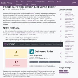 Focus sur l'application Deliveroo Rider · Exodus Privacy