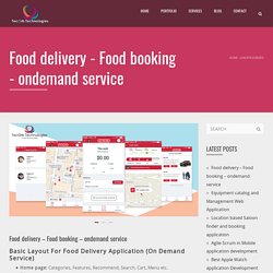 Mobile Application For Food Delivery - Food ondemand - Delivery services