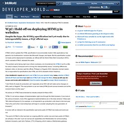 W3C: Hold off on deploying HTML5 in websites