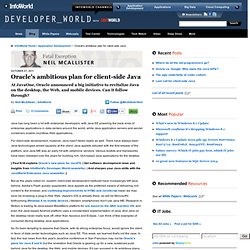 Oracle's ambitious plan for client-side Java