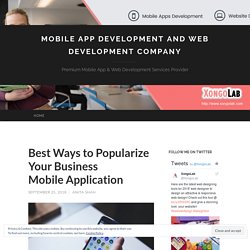 Best Ways to Popularize Your Business Mobile Application