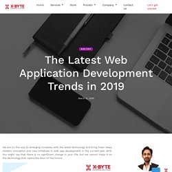 The Latest Web Application Development Trends in 2019