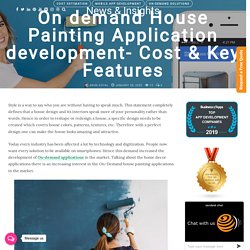 House Painting Application development- Cost & Key Features