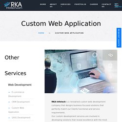 Custom Web Application Development Services Company