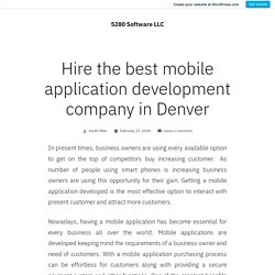 Hire the best mobile application development company in Denver