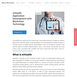 mHealth Application Development with Blockchain Technology