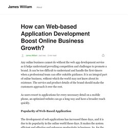How can Web-based Application Development Boost Online Business Growth?