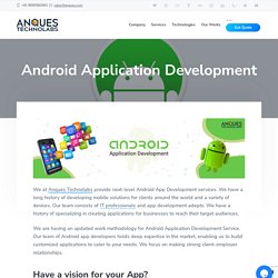 Android Application Development Company in USA and India