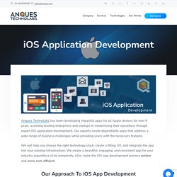 Top iOS Application Development Company In India - Anques Technolabs