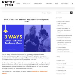 How To Pick The Best IoT Application Development Team? – Rattle Tech