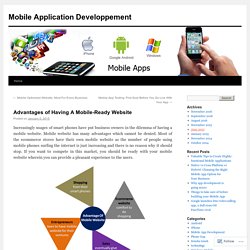 Advantages of Having A Mobile-Ready Website