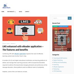 LMS enhanced with eReader application– the features and benefits