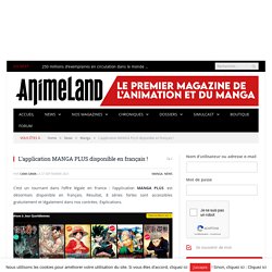 L’application MANGA PLUS disponible en français !