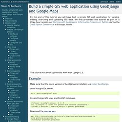 Build a simple GIS web application using GeoDjango and Google Maps — Tutorials 1.1.0 documentation